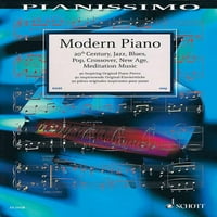 Moderan klavir: 20. stoljeće, jazz, blues, pop, crossover, novo doba, meditacija muzika