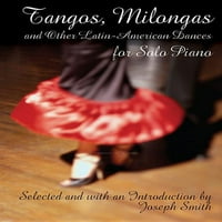 Kolekcije Song Dover: Tangos, Milongas i ostali latinoamerički plesovi za solo klavir