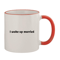 Probudio se u braku - 11oz obojen obruč i ruči šalica za kafu, crvenu