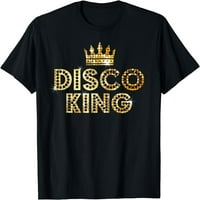 Disco King, Funky Vintage 70s 80s Tee za plesne zabave T-Shirt Crna 4x-velika