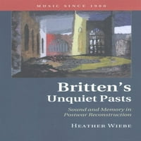 Muzika od 1900. godine: Britten's neobične prošlosti