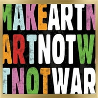 Erin Clark - Napravite umjetnost ne ratni zidni poster, 14.725 22.375
